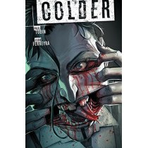 Colder Volume 3: Toss the Bones
