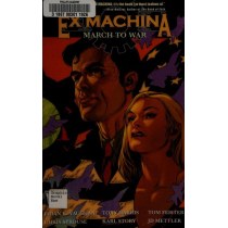 Ex Machina, Vol. 4: March to War