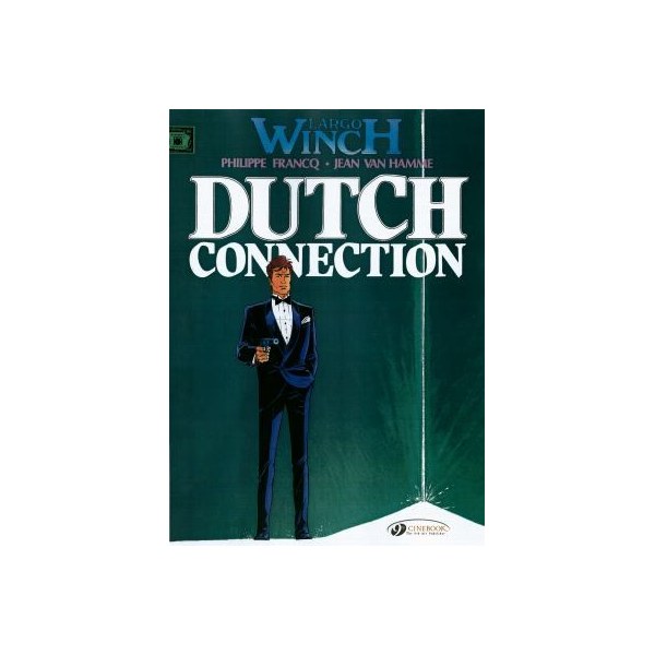 Largo Winch Vol. 3: Dutch Connection v. 3