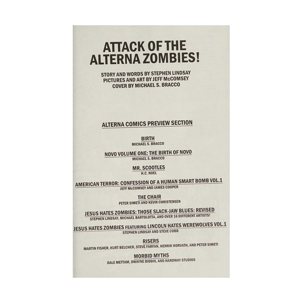 Attack of the Alterna Zombies!