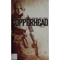 Copperhead, Vol. 1: A New Sheriff in Town