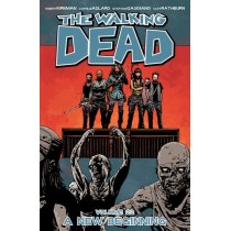 The Walking Dead Volume 22: A New Beginning