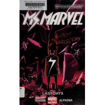 Ms. Marvel Vol. 4: Last Days
