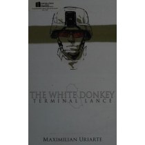 The White Donkey: Terminal Lance