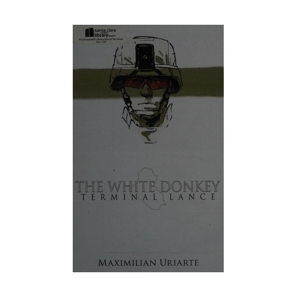 The White Donkey: Terminal Lance