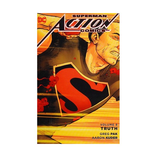 Superman - Action Comics Vol. 8: Truth
