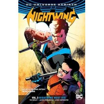 Nightwing Volume 3: Nightwing Must Die