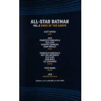 All Star Batman Volume 2: Ends of the Earth