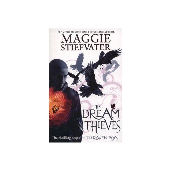 Dream Thieves (The Raven Cycle, 2)