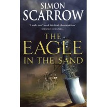 The Eagle in the Sand (Roman Legion 7)