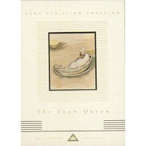 The Snow Queen (Everyman's Library Children's Classics)