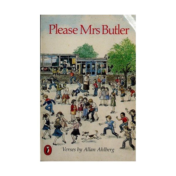Please Mrs. Butler: Verses (Puffin Books)