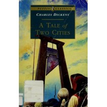 A Tale of Two Cities (Puffin Classics)