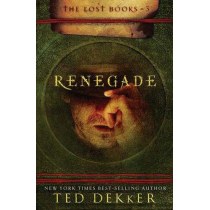Renegade (The Lost Books, Book 3)