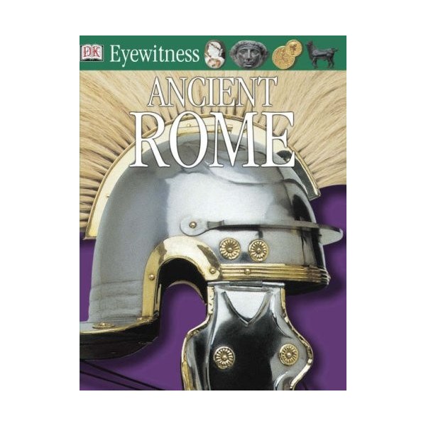 Ancient Rome (Eyewitness Guides)