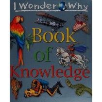 I Wonder Why Book of Knowledge