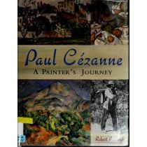 Paul Cezanne: A Painter's Journey