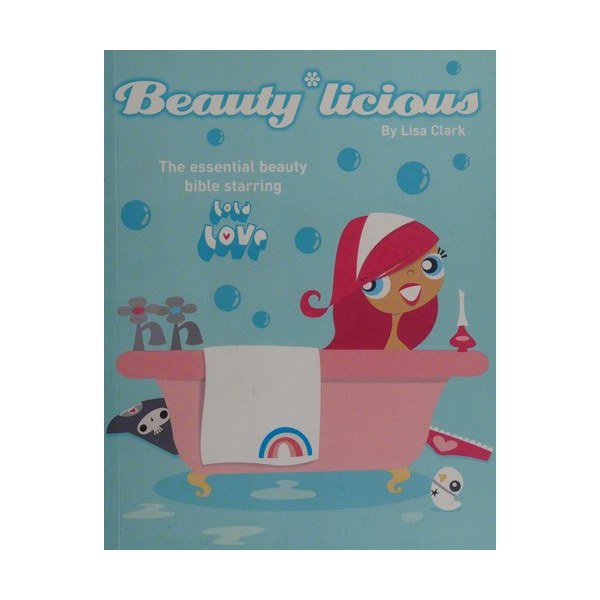 Beauty*Licious (Lola Love)