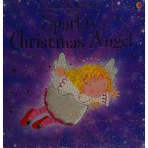 Sparkly Christmas Angel (Usborne Sparkly Touchy-feely)