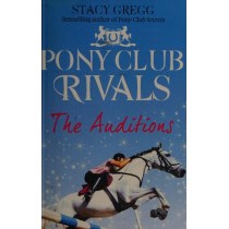 The Auditions (Pony Club Rivals)
