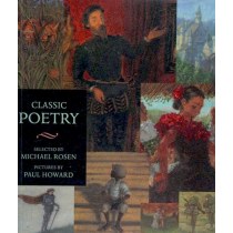 Classic Poetry: An Illustrated Collection (Walker Illustrated Classics)