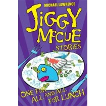 One for All and All for Lunch! (Jiggy McCue)