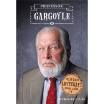 Tales from Lovecraft Middle School #1: Professor Gargoyle