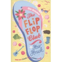 The Flip-Flop Club: Star Struck