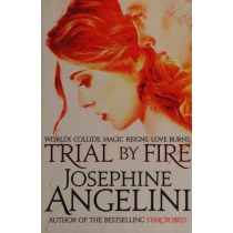 Trial By Fire