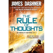 The Rule of Thoughts (the Mortality Doctrine, Book Two)
