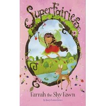 Farrah the Shy Fawn (Superfairies: Superfairies)