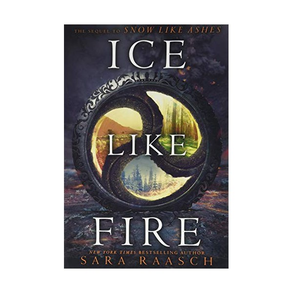 Ice Like Fire (Snow Like Ashes, 2)