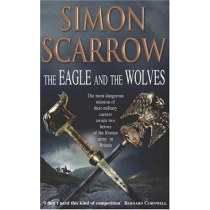 The Eagle and the Wolves (Roman Legion 4)