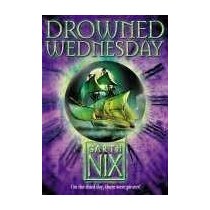 Drowned Wednesday (The Keys to the Kingdom)