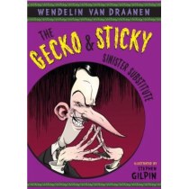 The Gecko and Sticky: Sinister Substitute