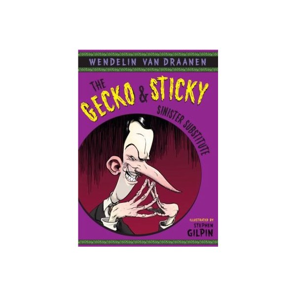 The Gecko and Sticky: Sinister Substitute