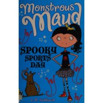 Monstrous Maud: Scary Sports Day