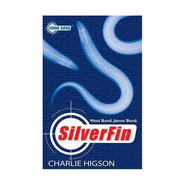 Silverfin: A James Bond Adventure (Young Bond)
