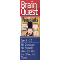 Brain Quest Presidents (Brain Quest)
