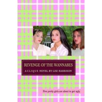 The Clique: Revenge of the Wannabes