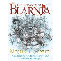 The Chronicles Of Blarnia (Gollancz)