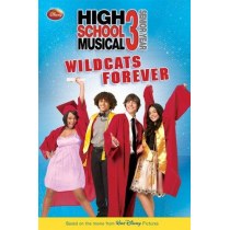 Disney High School Musical 3 #2: Wildcats Forever (Disney Early Readers)