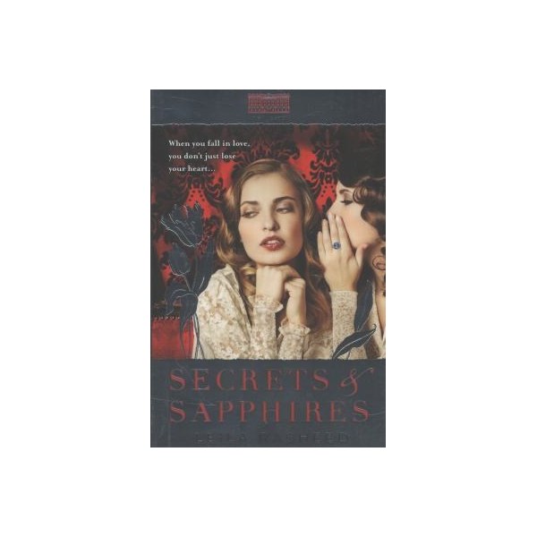 At Somerton: Secrets &amp; Sapphires