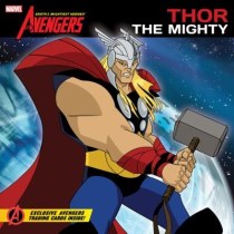 The Avengers: Earth's Mightiest Heroes! #1: Thor The Mighty