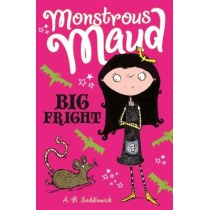 Monstrous Maud: Big Fright