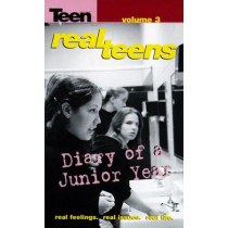 Diary Of A Jr Year #3 : Diary Of A Junior Year #03 (Real Teens)