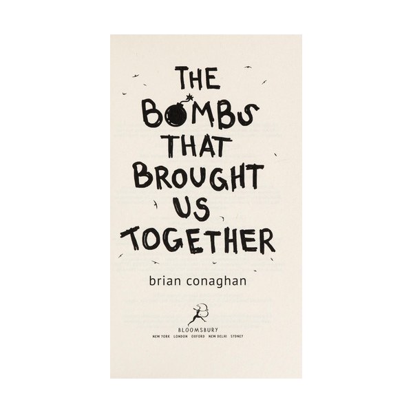 The Bombs That Brought Us Together