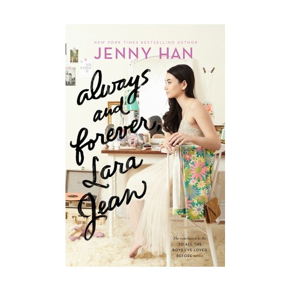 Always and Forever, Lara Jean