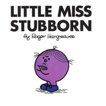 Little Miss Stubborn (Mr. Men and Little Miss)
