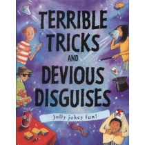 Terrible Tricks and Devious Disguises (Gruesome)
